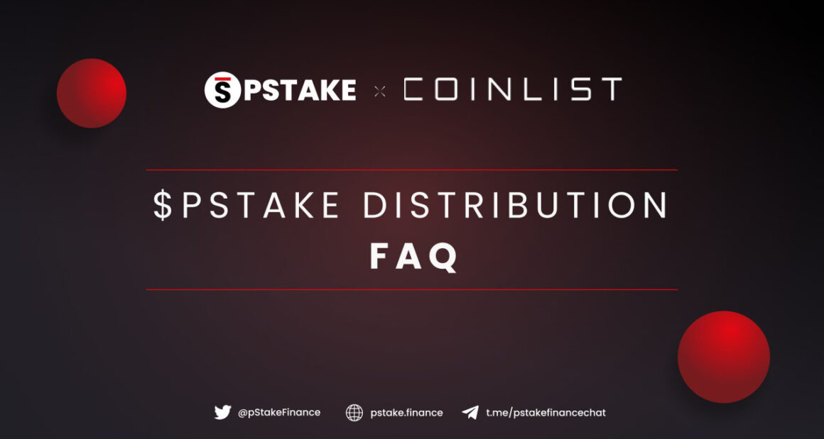 pSTAKE CoinList Distribution FAQ